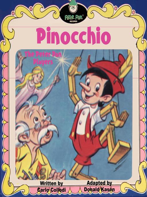 Title details for Pinocchio by Carlo Collodi - Wait list
